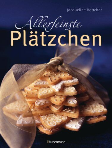 Jacqueline Böttcher - Allerfeinste Plätzchen - Preis vom 30.09.2026 22:30:23 h