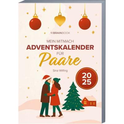 Der Mitmach-Adventskalender für Paare, Taschenbuch von Sina Wilfing, BrainBook Verlag, 978-3-96890-248-7