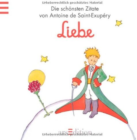 kein Autor - Liebe: Der Kleine Prinz - Die schönsten Zitate von Antoine de Saint-Exupéry (Kleiner Prinz Minibücher) - Preis vom 10.10.2026 11:48:34 h