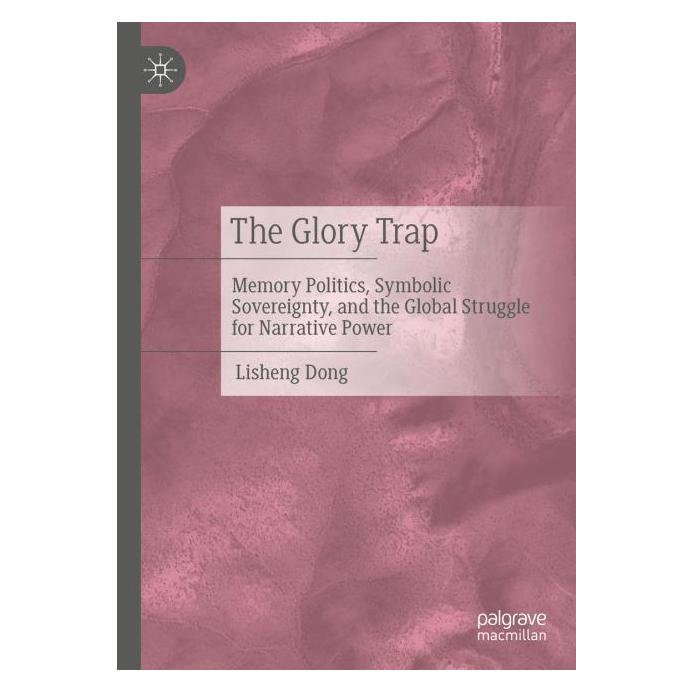 Springer The Glory Trap (Englisch, Hardcover, Lisheng Dong) (60686640)