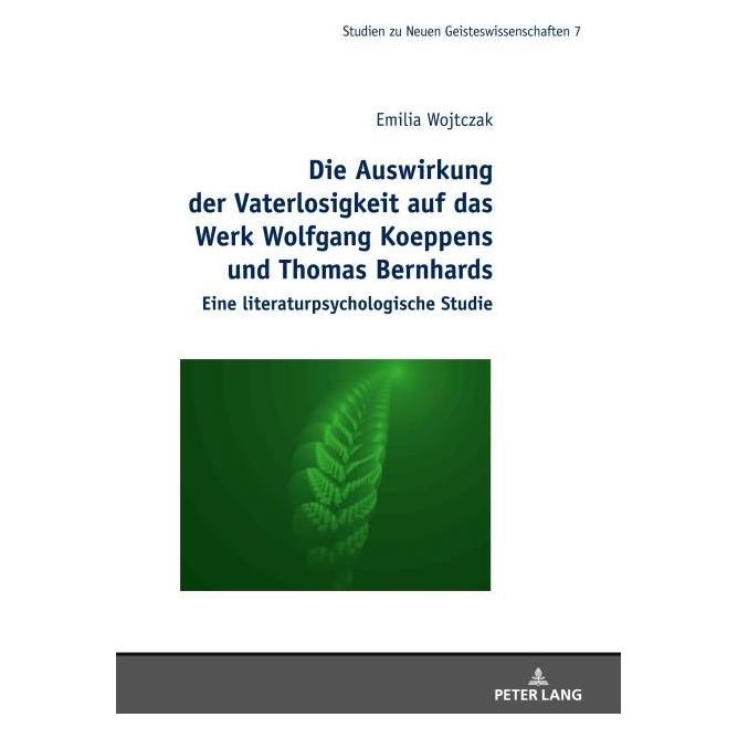 Peter Lang Wojtczak:Die Auswirkung der Vaterlosigk (Deutsch, Hardcover, Emilia Wojtczak) (67840134)