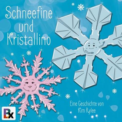 Schneefine und Kristallino - Kim Rylee, Audio, 9783748798552
