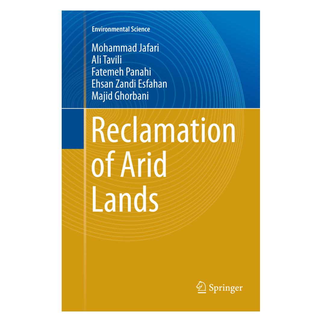 Springer Reclamation of Arid Lands (Englisch, Softcover, Ali Tavili, Ehsan Zandi Esfahan, Fatemeh Panahi, Majid Ghorbani, Mohammad Jafari) (56052723)