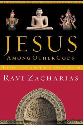 Ravi Zacharias - JESUS AMONG OTHER GODS: The Absolute Claims of the Christian Message - Preis vom 10.10.2026 11:48:34 h