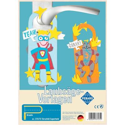 PEBARO 375/7S - Laubsägevorlage Türschild Held, Kinderzimmer, 1 Platte, Größe DIN A4.
