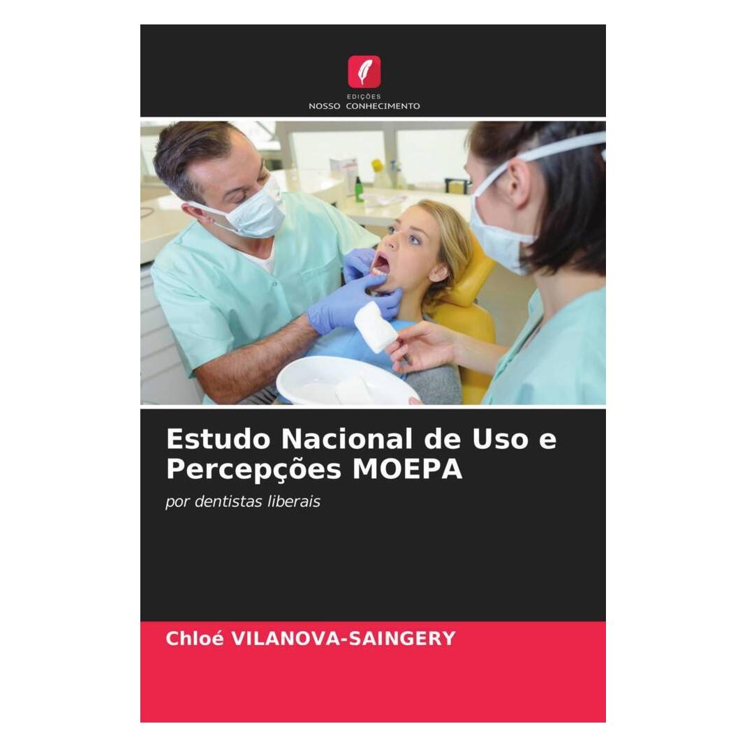 Edicoes Nosso Conhecimento Estudo Nacional de Uso e Percepções MOEPA (Softcover, Chloé VILANOVA-SAINGERY) (51451805)