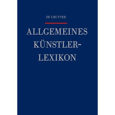 Allgemeines Künstlerlexikon (AKL) / Matijin - Meixner, Gebundene Ausgabe von , De Gruyter, 978-3-11-023254-7