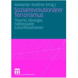 Sozialrevolutionärer Terrorismus, Fachbücher von Alexander Strassner