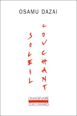 Osamu Dazai - Soleil couchant : crépuscule de l'aristocratie - Preis vom 10.10.2026 11:48:34 h