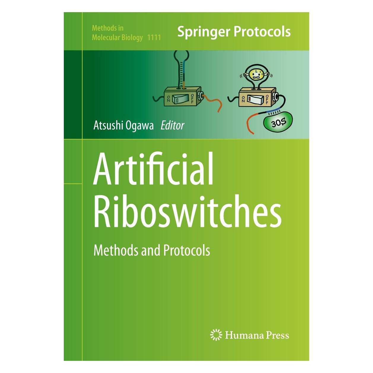 Humana Press Artificial Riboswitches (Englisch, Hardcover, Atsushi Ogawa) (9781627037549)