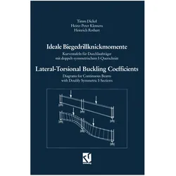 Ideale Biegedrillknickmomente / Lateral-Torsional Buckling Coefficients, Fachbücher von Timm Dickel