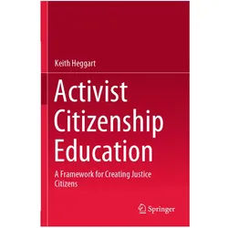 Activist Citizenship Education, Fachbücher von Keith Heggart