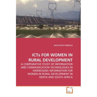Wafula, a: Icts For Women in Rural Development, Taschenbuch von Alice Kituyi Wafula, VDM, 978-3-639-28471-3