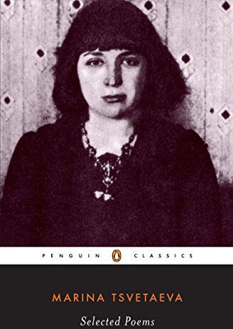 Marina Tsvetaeva - Selected Poems (Twentieth-Century Classics) - Preis vom 11.10.2026 15:43:13 h