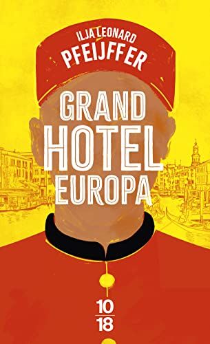 Pfeijffer, Ilja Leonard - Grand Hotel Europa - Preis vom 18.10.2026 19:22:15 h