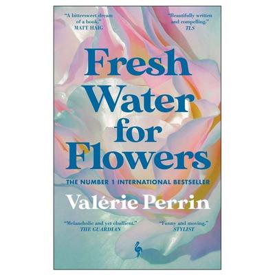 Fresh Water for Flowers, Taschenbuch von Valerie Perrin, Europa Editions, 978-1-78770-311-7