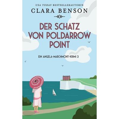 Der Schatz von Poldarrow Point, Taschenbuch von Clara Benson, Mount Street Press, 978-1-913355-31-9