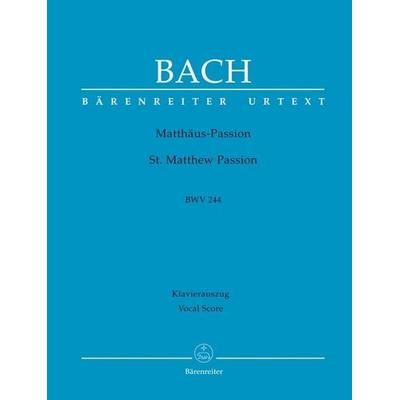 Bach, J: Matthäus-Passion BWV 244 -