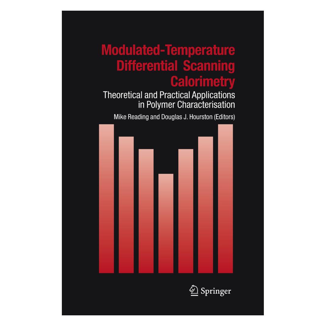 Springer Modulated Temperature Differential Scanning Calorimetry (Englisch, Softcover, Douglas J. Hourston, Mike Reading) (55378241)