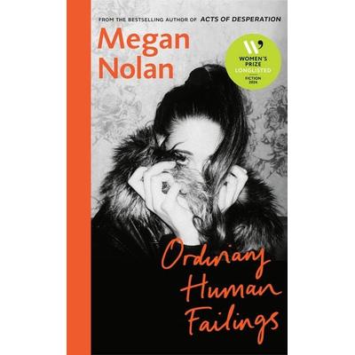 Ordinary Human Failings, Gebundene Ausgabe von Megan Nolan, Vermilion