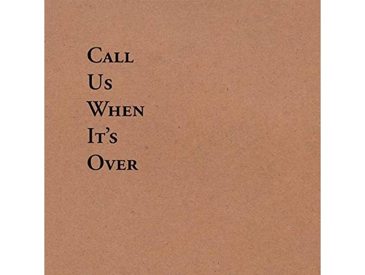 Tiny Legs Tim - Call Us When Its Over
