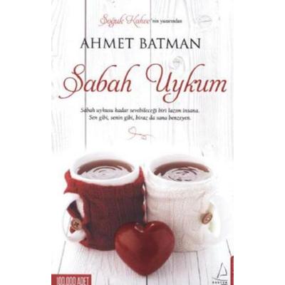 Sabah Uykum, Taschenbuch von Ahmet Batman, Destek Yayinlari
