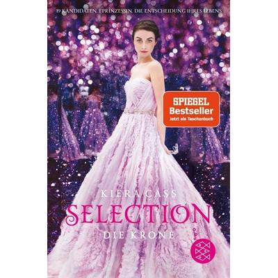 Selection - Die Krone, Taschenbuch von Kiera Cass, Fischer Sauerländer, 978-3-7335-0265-2