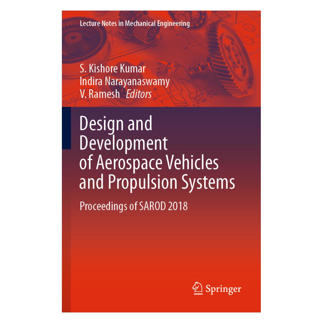 Springer Design and Development of Aerospace Vehicles and Propulsion Systems (Englisch, Softcover, Indira Narayanaswamy, S. Kishore Kumar, V. Ramesh) (56823359)