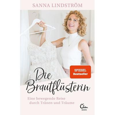 Die Brautflüsterin, Taschenbuch von Sanna Lindström, Eden Books - ein Verlag der Edel Verlagsgruppe