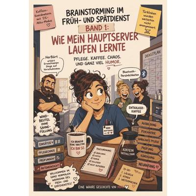 Brainstorming im Früh- und Spätdienst, Taschenbuch von Mimi, Tredition, 978-3-384-93220-4