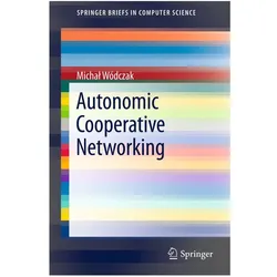 Autonomic Cooperative Networking, Fachbücher von Michal Wdczak