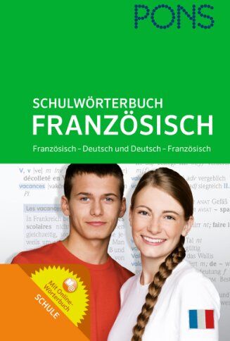 PONS Schulwörterbuch Französisch: Französisch - Deutsch/Deutsch - Französisch. Mit Online-Wörterbuch - Preis vom 30.09.2026 22:30:23 h