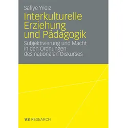 Interkulturelle Erziehung und Pädagogik, Fachbücher von Safiye Yildiz