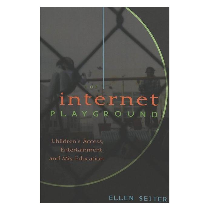 Peter Lang The Internet Playground (Softcover, Ellen Seiter) (56031564)