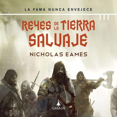 Reyes de la tierra salvaje - Nicholas Eames, Audio, 9788418711190