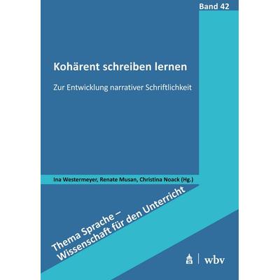 Kohärent schreiben lernen, Taschenbuch von , Wbv Media, 978-3-7639-7934-9