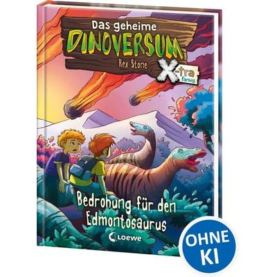 Das geheime Dinoversum Xtra (Band 6) - Bedrohung für den Edmontosaurus, Gebundene Ausgabe von Rex Stone, Loewe, 978-3-7432-0235-1