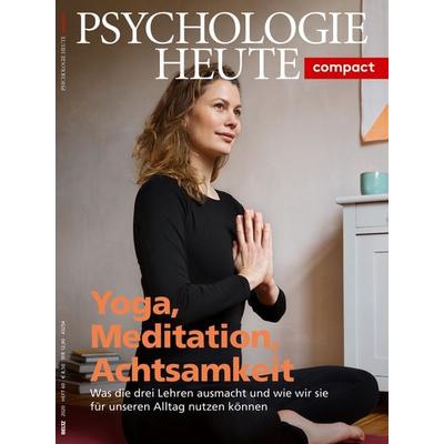Psychologie Heute Compact 60: Yoga, Meditation, Achtsamkeit, Taschenbuch von , Beltz Verlagsgruppe GmbH & Co. KG, 978-3-407-47260-1