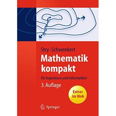 Mathematik kompakt, Taschenbuch von Rainer Schwenkert,Yvonne Stry, Springer, 978-3-642-11191-4