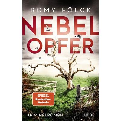 Nebelopfer, Gebundene Ausgabe von Romy Fölck, Lübbe