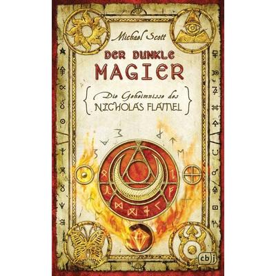 Der dunkle Magier, Gebundene Ausgabe von Michael Scott, CBJ, 978-3-570-16813-4
