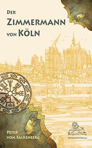 Peter vom Falkenberg - Der Zimmermann von Köln - Preis vom 11.10.2026 15:43:13 h