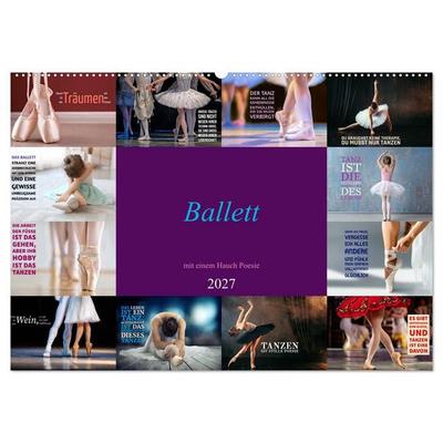 Ballett mit einem Hauch Poesie (Wandkalender 2027 DIN A2 quer), CALVENDO Monatskalender