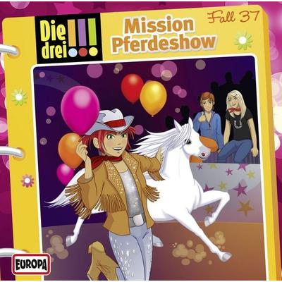 Die drei !!! 37. Mission Pferdeshow (drei Ausrufezeichen) - , CD, 9783803237866