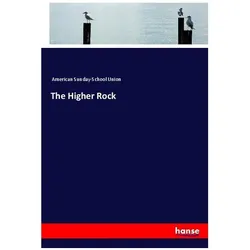 The Higher Rock, Schulbücher von American Sunday-School Union