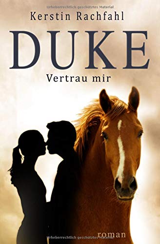 Kerstin Rachfahl - Duke Vertrau mir - Preis vom 07.10.2026 11:45:10 h