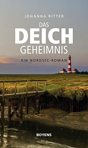 Johanna Ritter - Das Deichgeheimnis: Ein Nordsee-Roman - Preis vom 13.10.2026 11:25:28 h