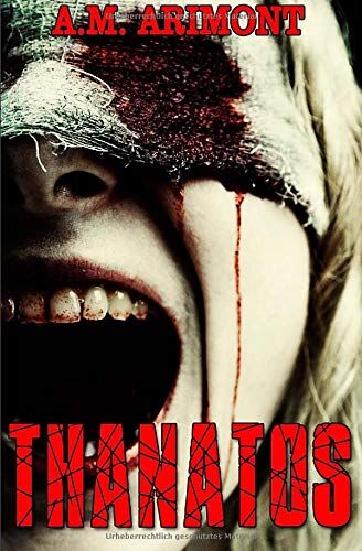 A.M. Arimont - Thanatos - Preis vom 09.10.2026 07:28:09 h