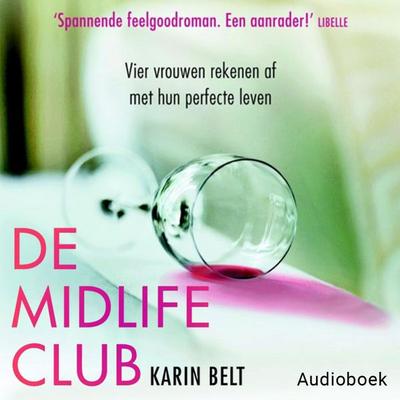 De midlifeclub - Karin Belt, Audio, 9789463624749