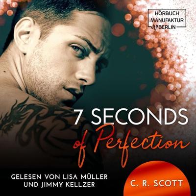 7 Seconds of Perfection - C. R. Scott, Audio, 4251888721013